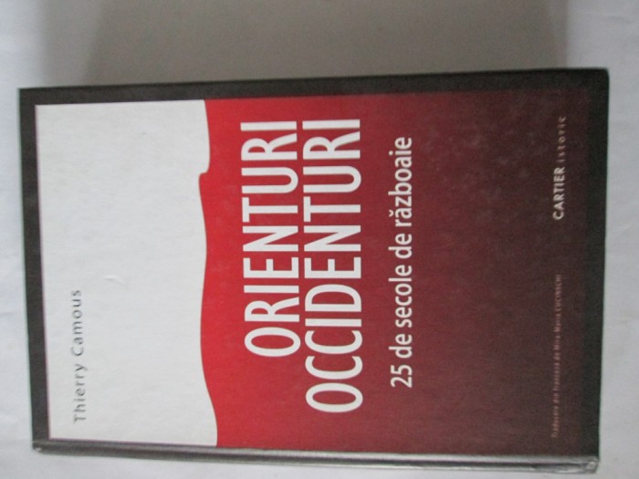 Thierry Camous - Orienturi. Occidenturi