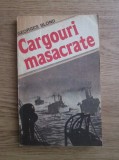 Georges Blond - Cargouri masacrate