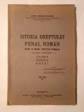 Petre Ionescu-Muscel (dedicație / autograf) - Istoria dreptului penal rom&acirc;n - studiu comparat (1931)