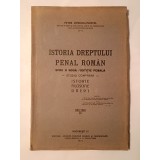 Petre Ionescu-Muscel (dedicație / autograf) - Istoria dreptului penal rom&acirc;n - studiu comparat (1931)