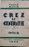 CREZ DE GENERATIE VASILE MARIN 1940 EDITIA III MISCAREA LEGIONARA LEGIONAR GARDA