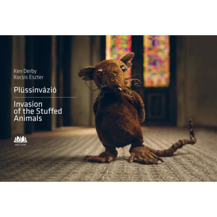Pl&uuml;ssinv&aacute;zi&oacute; - Invasion of the Stuffed Animals - Ken Derby