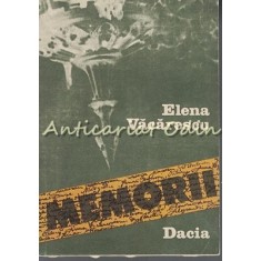 Memorii - Elena Vacarescu