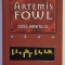 ARTEMIS FOWL , CODUL INFINITULUI de EOIN COLFER , 2006