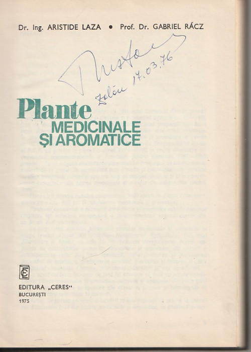 ARISTIDE LAZA , GABRIEL RACZ - PLANTE MEDICINALE SI AROMATICE ( 1975 )