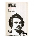 COMEDIA UMANA - BALZAC VOL.5 (fara supracoperta)