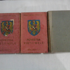 POVESTEA VIETII MELE - MARIA, REGINA ROMANIEI - 3 volume (editie veche)