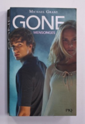 GONE 3.MESONGES par MICHAEL GRANT , 2010 foto