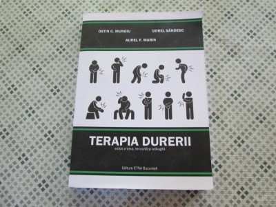 Ostin C. Mungiu - Terapia durerii foto
