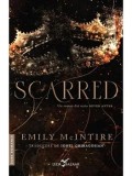 Scarred. Un roman din seria Never after/Emily McIntire, Corint