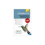 Complete Latin American Spanish, Beginner to Intermediate Course [With Book(s)]