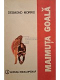 Desmond Morris - Maimuta goala (Editia: 1991)