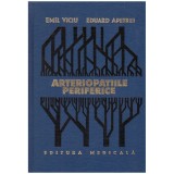 Cumpara ieftin Emil Viciu, Eduard Apetrei - Arteriopatiile periferice - 131028