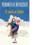 O vara cu Isidor - Veronica D. Niculescu