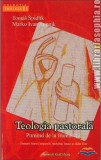 Teologia pastorala | Marko Ivan Rupnik, Tomas Spidlik, Galaxia Gutenberg