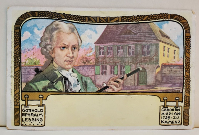 GOTTHOLD EPHRAIM LESSING , CASA NATALA DIN KAMENZ , DESEN , CROMOLITOGRAFIE , CARTE POSTALA ILUSTRATA , CLASICA