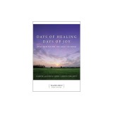 Days of Healing, Days of Joy: Daily Meditations for Adult Children