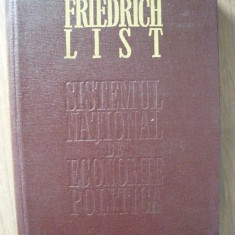 FRIEDRICH LIST - SISTEMUL NATIONAL DE ECONOMIE POLITICA