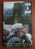 Sorin Dumitrescu - Rock si Popi. Cartea de veghe crestina
