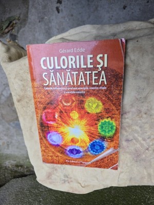 Culorile și sănătatea - G&amp;eacute;rard Edde foto