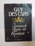 INIMOASELE REGINE ALE ROMANIEI de GUY DES CARS , 1995