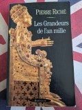 Pierre Rich&eacute;, Les grandeurs de l'an mille