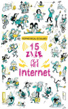 15 zile fara Internet