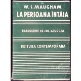 LA PERSOANA INTAIA-W. SOMERSET MAUGHAM-342930