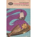 O sirena la Paraggi, Proza, II