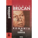 Silviu Brucan - Romania in deriva (Editia: 2000)