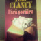 Fara Sovaire, Tom Clancy + CADOU