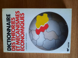 DICTIONNAIRE DES THEORIES ET MECANISMES ECONOMIQUES &ndash; J. BREMOND &amp; A. GELEDAN, 1984