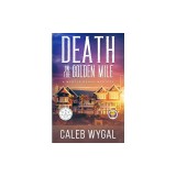 Death on the Golden Mile