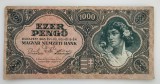 Ungaria - 1000 Pengo 1945