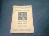 OPERE COMPLETE POEZII SI PROZA - GRIGORE ALEXANDRESCU