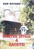 Cartea Intaia a Racovei - Dan Ravaru, Editura Nona, 2002, Romana, Roman, Paperback, 391 Pagini