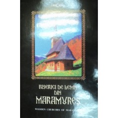 BISERICI DE LEMN DIN MARAMURES