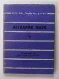 ALEXANDR BLOK , versuri , COLECTIA &#039;&#039; CELE MAI FRUMOASE POEZII &#039;&#039; NR. 60 , 1964