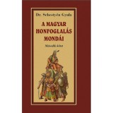 A magyar honfoglal&aacute;sa mond&aacute;i - M&aacute;sodik k&ouml;tet - Dr. Sebesty&eacute;n Gyula