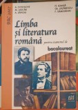 LIMBA SI LITERATURA ROMANA PENTRU EXAMENUL DE BACALAUREAT-A. COSTACHE, FL. IONITA, GH. LAZARESCU, A. SAVOIU-253580
