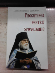 Pregatirea pentru spovedanie - Arhimandrit ioan Krestiankin foto