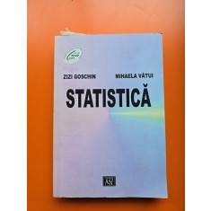 Statistica - Zizi Goschin, Mihaela Vătui