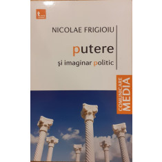 Putere si imaginar politic