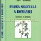 Flora Segetala A Romaniei - V. Ciocarlan, M. Berca, C. Chirila, I. Coste, Gh. Po