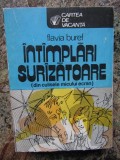 INTAMPLARI SURAZATOARE (DIN CULISELE MICULUI ECRAN)-FLAVIA BUREF