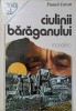 Ciulinii Baraganului - Panait Istrati - Editura Mondero 1992 - Roman Rom&acirc;nesc, Paperback