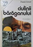 Ciulinii Baraganului - Panait Istrati - Editura Mondero 1992 - Roman Rom&acirc;nesc, Paperback