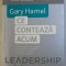 CE CONTEAZA ACUM de GARY HAMEL , 2012