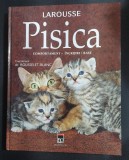 Pisica. Comportament. Ingrijire. Rase - Coord. Rousselet-Blanc