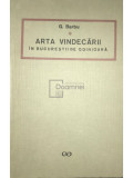 G. Barbu - Arta vindecării &icirc;n Bucureștii de odinioară (editia 1967)